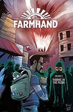 Farmhand Volume 2: Thorne in