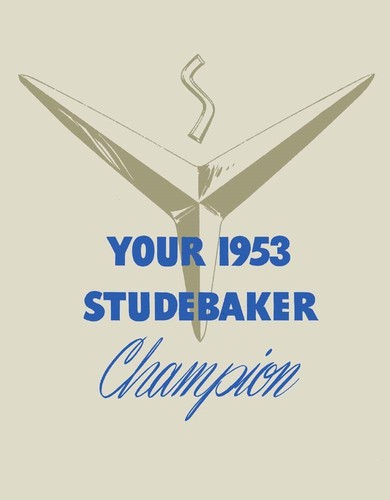 1953 studebaker champion - 1953,