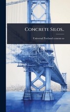 Concrete silos by universal - silos..,