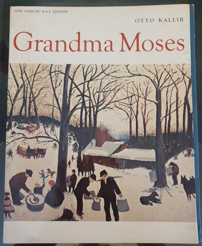 Grandma moses otto kallir - grandma, by
