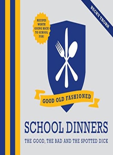 Good old fashioned school - fashioned,