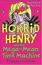 Horrid Henry and the Mega Mean