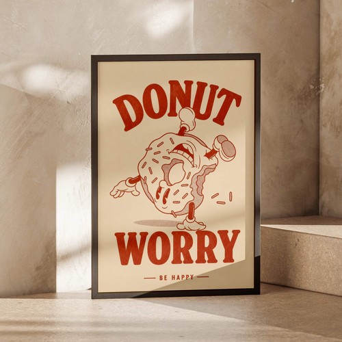 Donut worry happy poster - worry, be