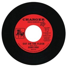DOBIE GRAY Out On The Floor /