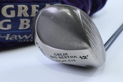 Callaway great big - great, bertha
