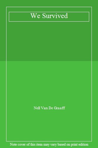 Survived nell van - we,