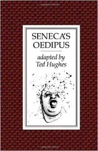 Seneca oedipus hughes ted - seneca's,