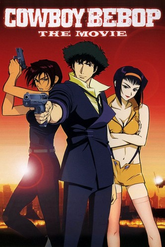 Cowboy bebop the movie 35mm - the,