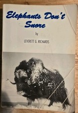 Elephants Don't Snore By