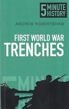 First World War Trenches New Book Facts Stats Military History WW1