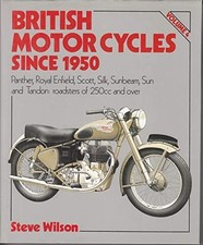 British Motor Cycles Since