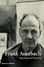 Frank Auerbach: Speaking and