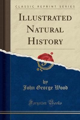 Illustrated natural history - illustrated,