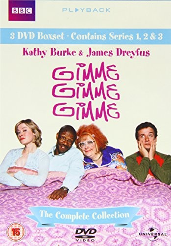 Gimme - gimme,, gimme,