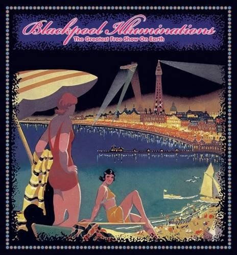 Blackpool illuminations the - blackpool,