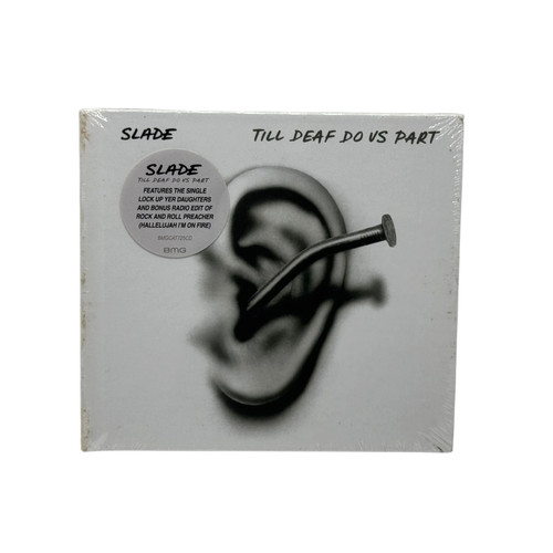 Slade till deaf us - deaf,