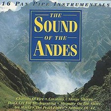 Pan Pipes - Sound of the Andes CD Value Guaranteed from eBay’s biggest seller!