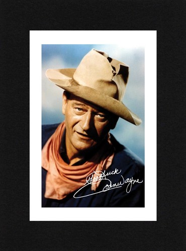 8x6 mount john wayne - wayne, autograph