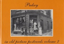 Pudsey in Old Picture Postcards: v. 2, Strong, Ruth