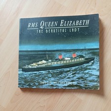 RMS QUEEN ELIZABETH: THE