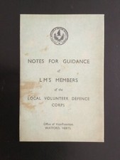WWII HOME GUARD : NOTES FOR