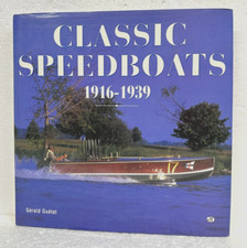 Classic Speedboats 1916-1939