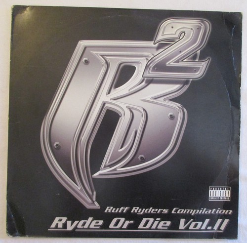 Ruff ryders ryde - ryders, die"