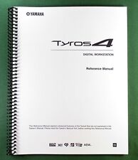 Yamaha Tyros 4 Reference Manual: Full Color 141 Pages & Protective Covers!