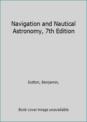 Navigation and nautical - navigation,