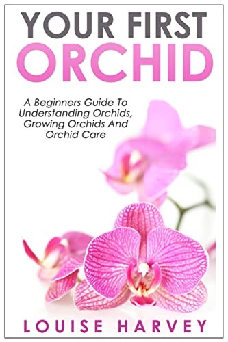 Your first orchid - orchid:, a