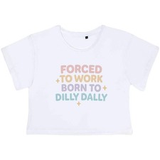 'Forced To Work, Born To