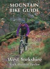 Mountain Bike Guide - West Yorkshire,Nick Dutton-Taylor