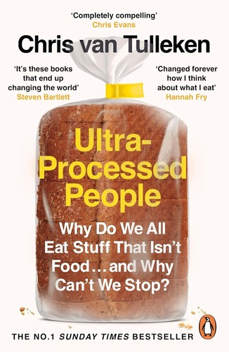 Ultra processed people - ultra-processed, the