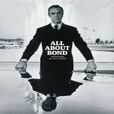All About Bond: Photographs by Terry O'Neill by Terry O'Neill Book The Cheap