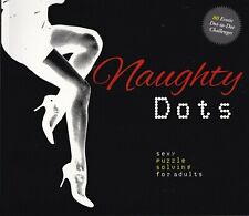 Naughty Dot-to-Dot Book Sexy Puzzle Solving for Adults  80 Erotic Pictures NEW