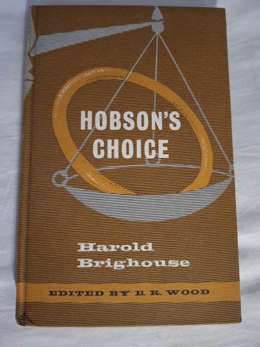 Hobson choice harold - choice, by