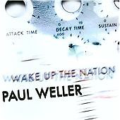 Paul weller wake - weller, the