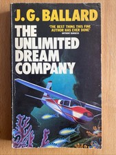 The Unlimited Dream Company by J. G. Ballard 1981 UK Granada PB 1st - Vintage SF