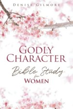 Godly Character Bible Study for Women New King James Version NKJV Study Bible