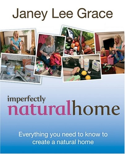 Imperfectly natural home - imperfectly,