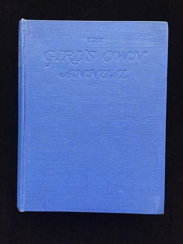 Girls own annual volume - own,