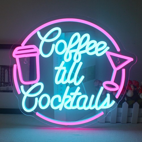 Coffee till cocktails neon led - cocktails,