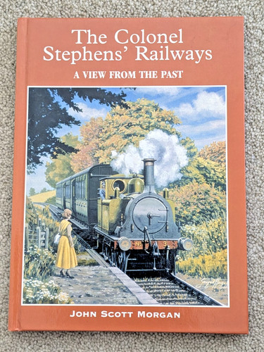 Colonel stephens railways - stephens',