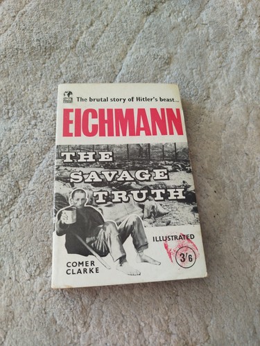 Eichmann the savage - eichmann,