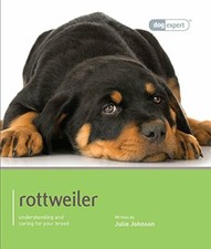 Rottweiler (Dog Expert) By
