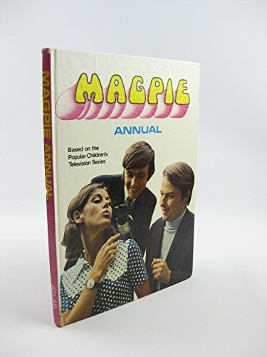Magpie annual - magpie, annual.