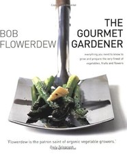 Gourmet Gardener: Everything
