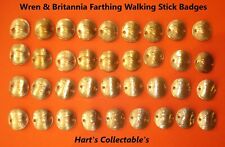 WALKING STICK BADGES WREN & BRITANNIA FARTHINGS 1913 to 1956 - CHOOSE FROM LIST