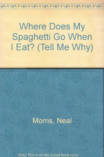 Where does spaghetti - spaghetti, go