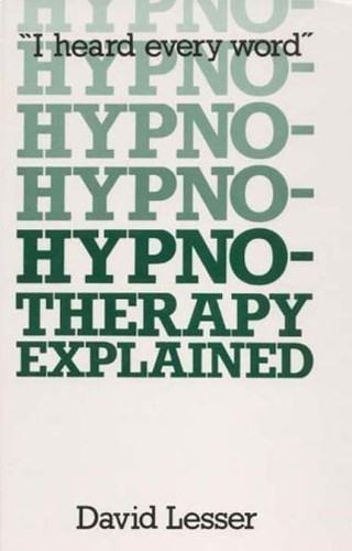 Hypnotherapy explained - hypnotherapy,